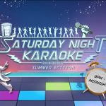 Saturday Night Karaoke - Summer Edition!